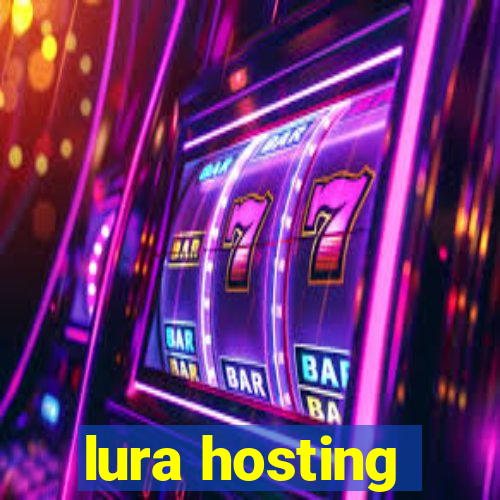 lura hosting